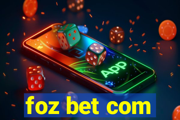 foz bet com