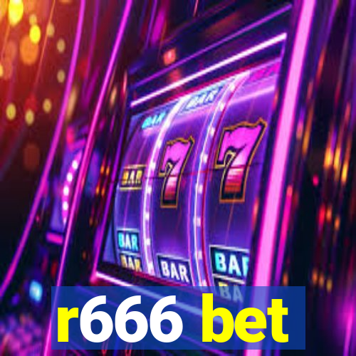 r666 bet