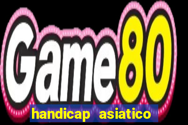 handicap asiatico 0.0 0.5