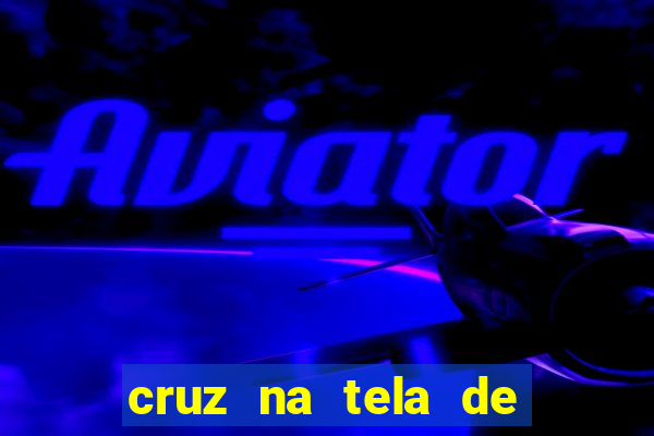 cruz na tela de cruz das