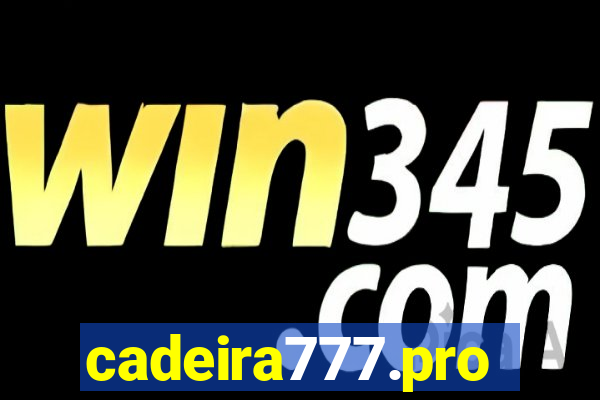 cadeira777.pro