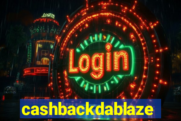 cashbackdablaze