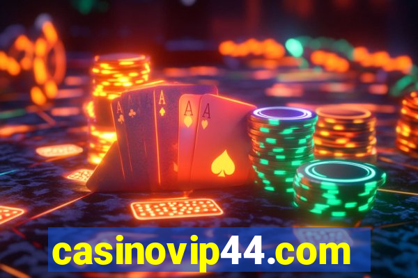 casinovip44.com