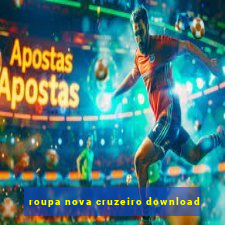 roupa nova cruzeiro download