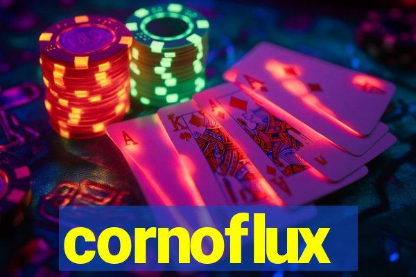 cornoflux