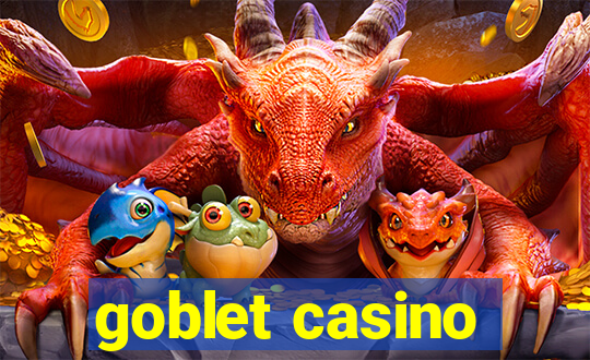 goblet casino