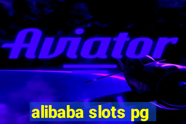 alibaba slots pg