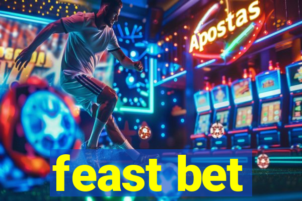 feast bet