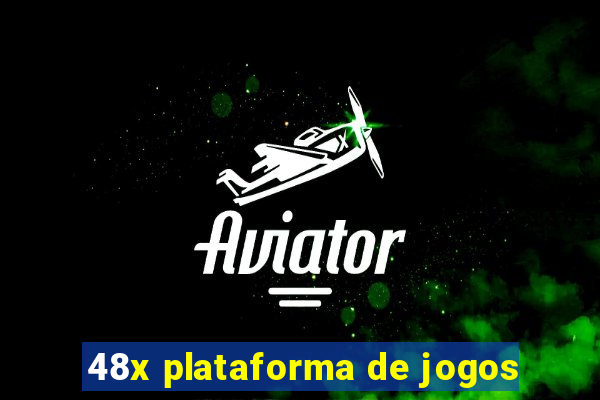 48x plataforma de jogos