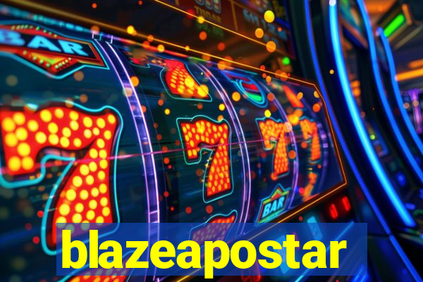 blazeapostar