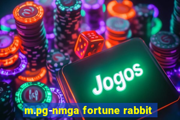 m.pg-nmga fortune rabbit