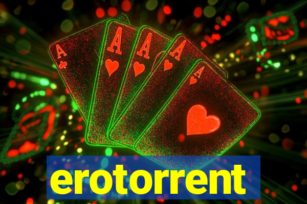 erotorrent