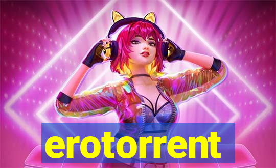 erotorrent