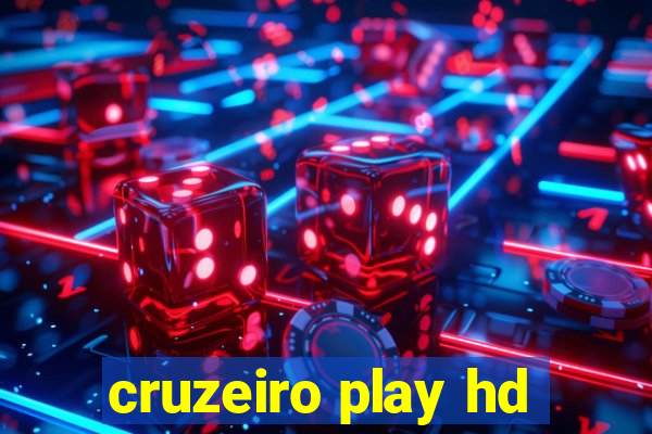 cruzeiro play hd