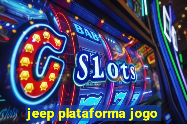 jeep plataforma jogo