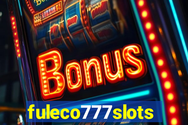 fuleco777slots