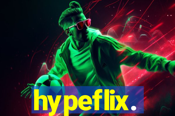 hypeflix.