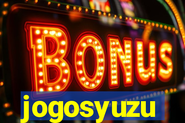 jogosyuzu