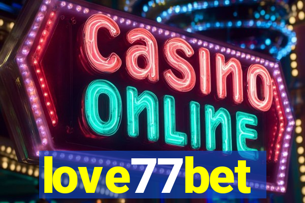 love77bet